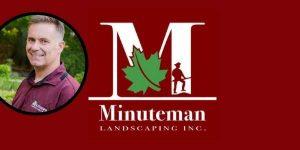 photo of Jim Agabedis, owner of Minuteman Landscaping, and company logo with large "M"